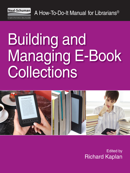 Title details for Building & Managing eBook Collections by Richard Kaplan - Available